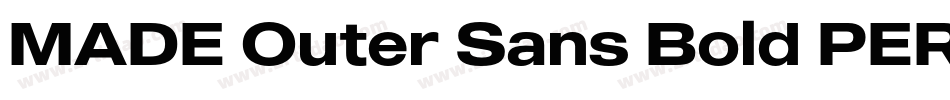 MADE Outer Sans Bold PERSONAL USE字体转换